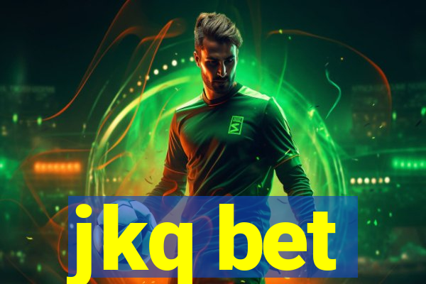 jkq bet